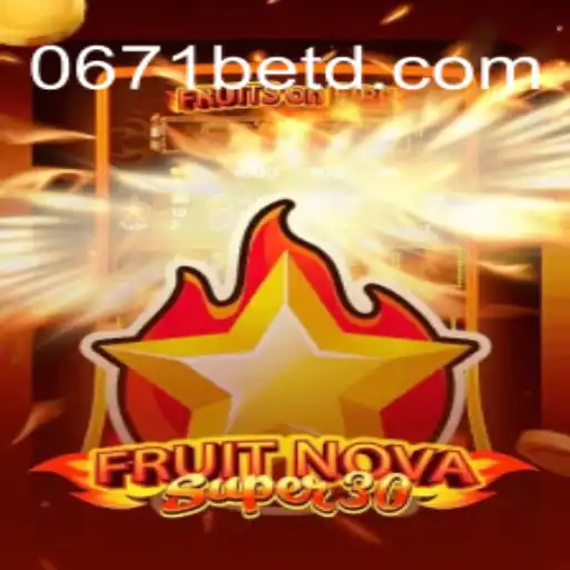 Explorando o Jogo FruitrNovaSupe30: Uma Nova Era de Entretenimento